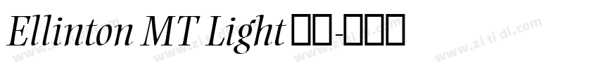 Ellinton MT Light 亮体字体转换
